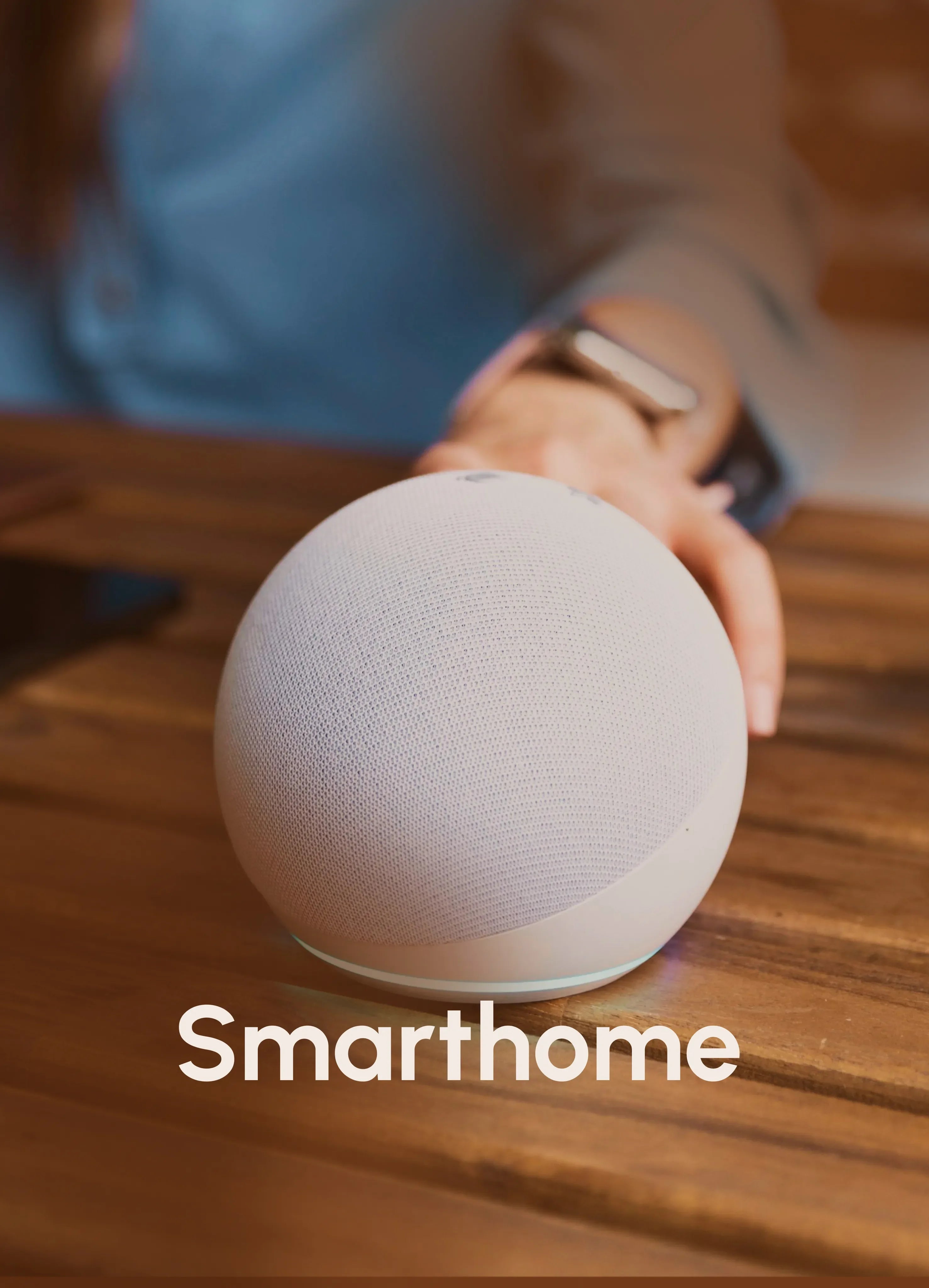 person using smarthome product on table